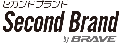 セカンドブランド Second Brand by BRAVE